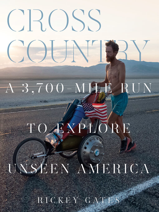 Title details for Cross Country by Rickey Gates - Available